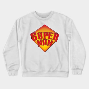 Super Nan Crewneck Sweatshirt